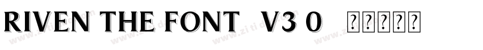 Riven The Font (v3.0)字体转换